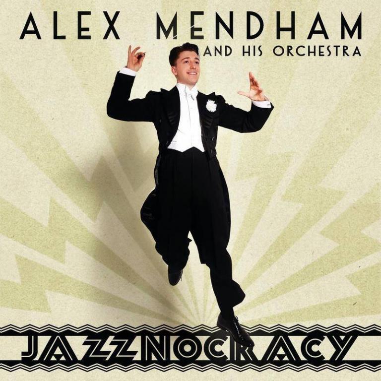 Alex Mendham and his Orchestra • Jazznocracy