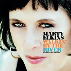 Marty Elkins- Walkin’ By The River