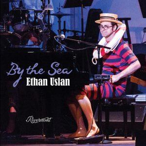 Ethan Uslan • By The Sea