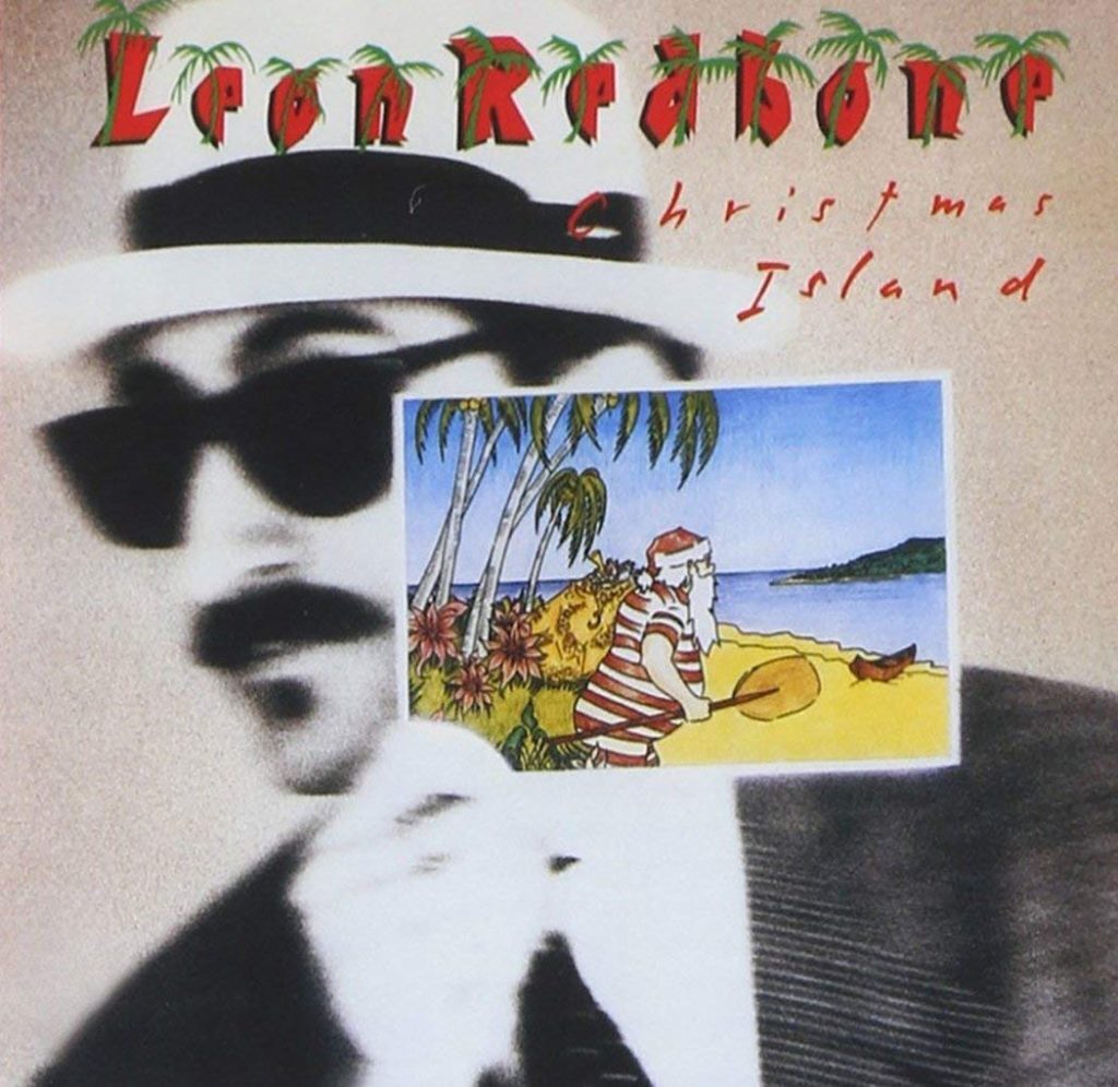 Leon Redbone Christmas Island