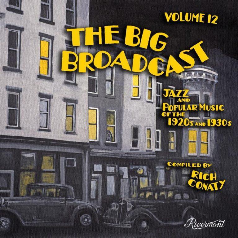 The Big Broadcast Volume 12