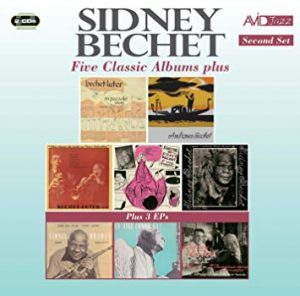 Sidney Bechet: Five Classic Albums Plus