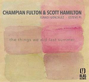 Champian Fulton and Scott Hamilton