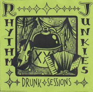 Rhythm Junkies Drunk Sessions
