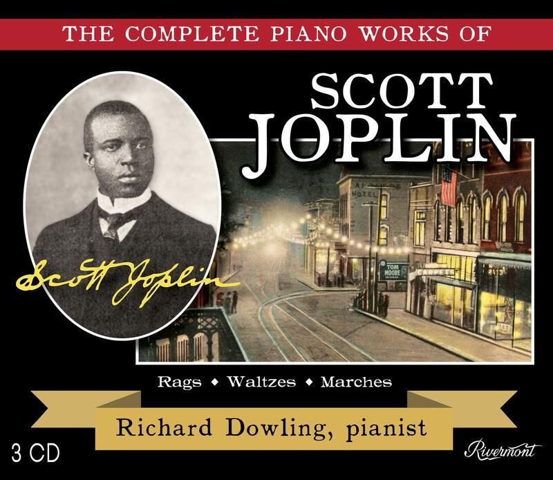 The Complete Piano Works of Scott Joplin by Richard Dowling