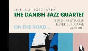 The Danish Jazz Quartet • On The Road...