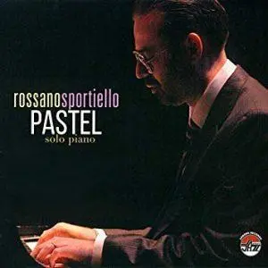 Rossano Sportiello: Pastel