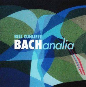 Bill Cunliffe: Bachanalia