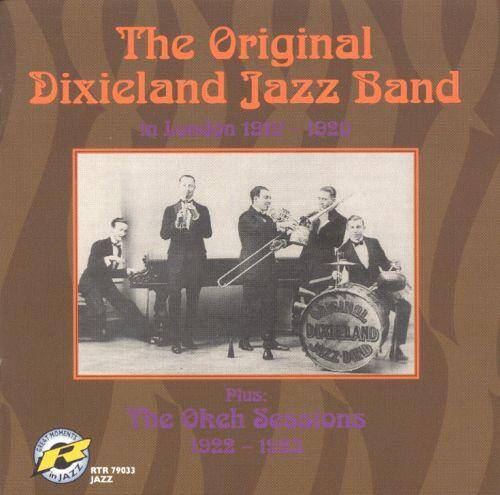 The Original Dixieland Jazz Band: Which album to Buy? - The Syncopated ...