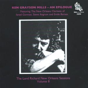 Ken Grayson Mills- An Epilogue