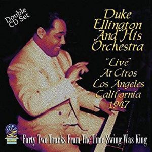 Duke Ellington Live at Ciros Album Cover