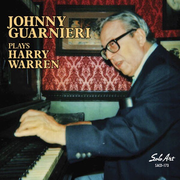 Johnny Guarnieri Plays Harry Warren