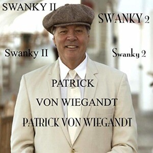 Patrick von Wiegandt and the Swanky Phenomenon