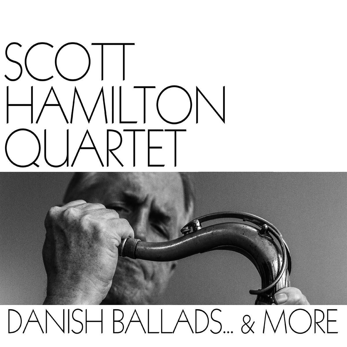 Scott Hamilton Danish Ballads