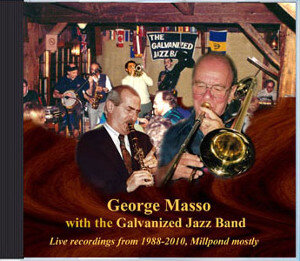 George Masso with the Galvanized Jazz Band