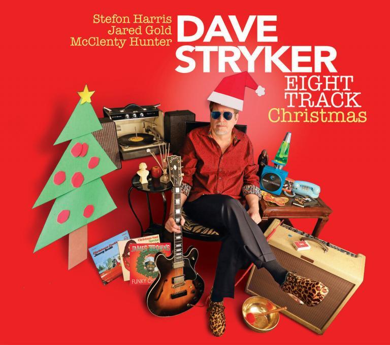 Dave Stryker Eight Track Christmas