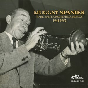 Muggsy Spanier 1941-1952