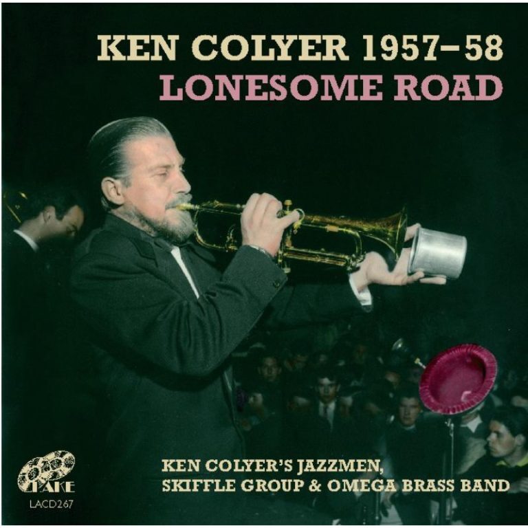 Ken Colyer Lonesome Road