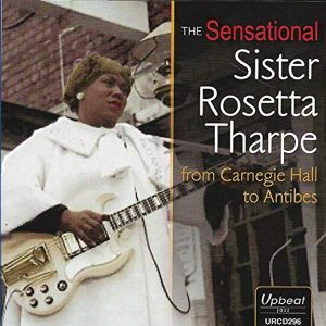 Sister Rosetta Tharpe Sensational