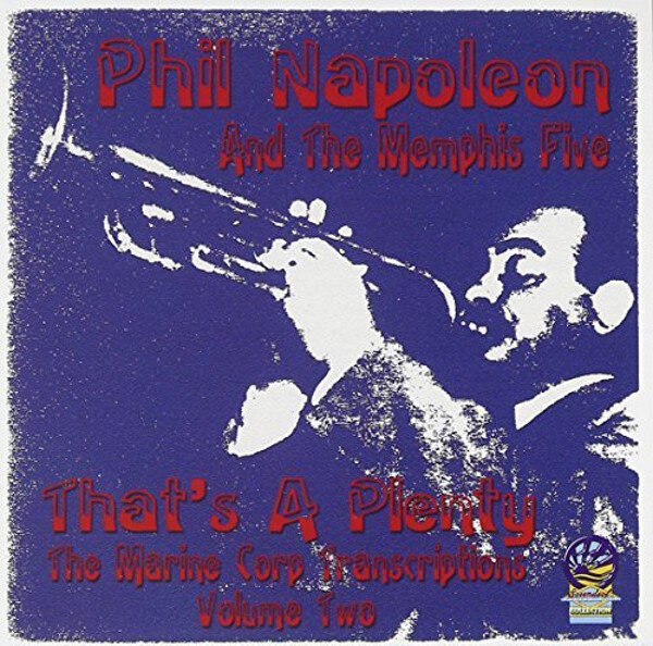 Phil Napoleon That's a Plenty