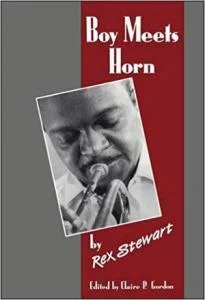 Rex Stewart Boy Meets Horn