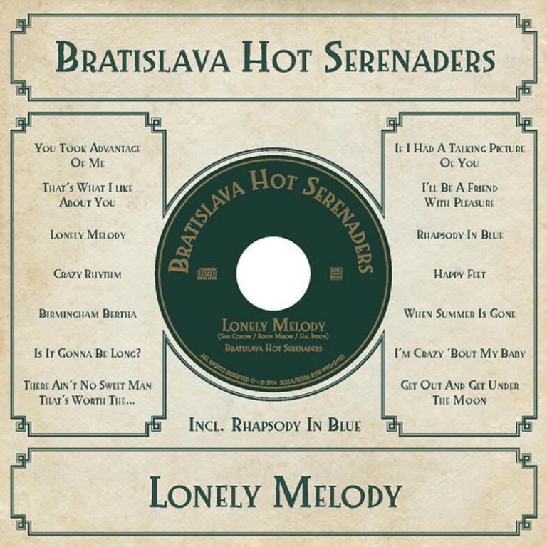 Bratislava Hot Serenaders Lonely Melody