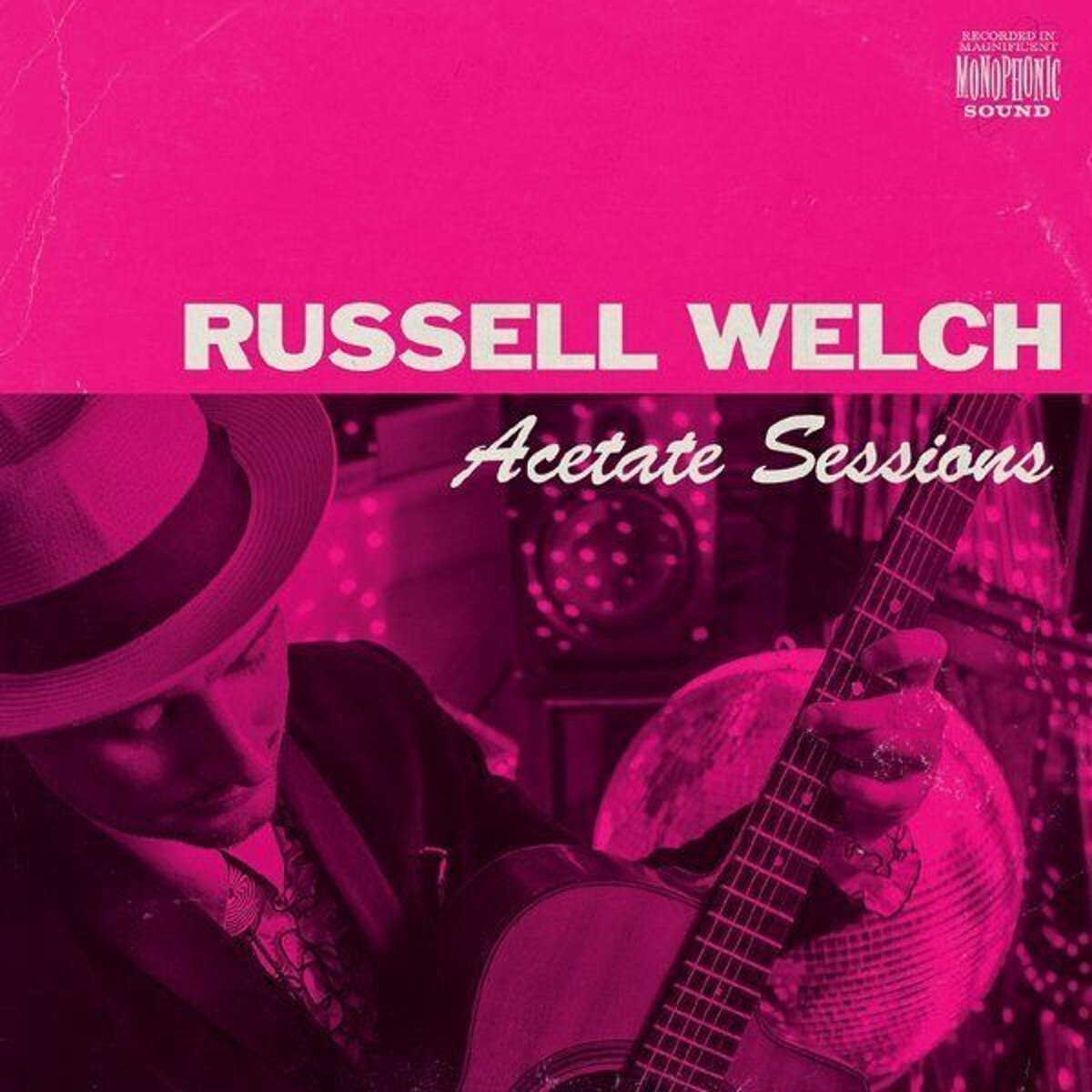 Russell Welch Acetate Sessions