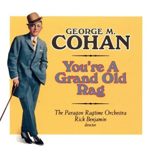 Youre a Grand old Rag Paragon Cohan