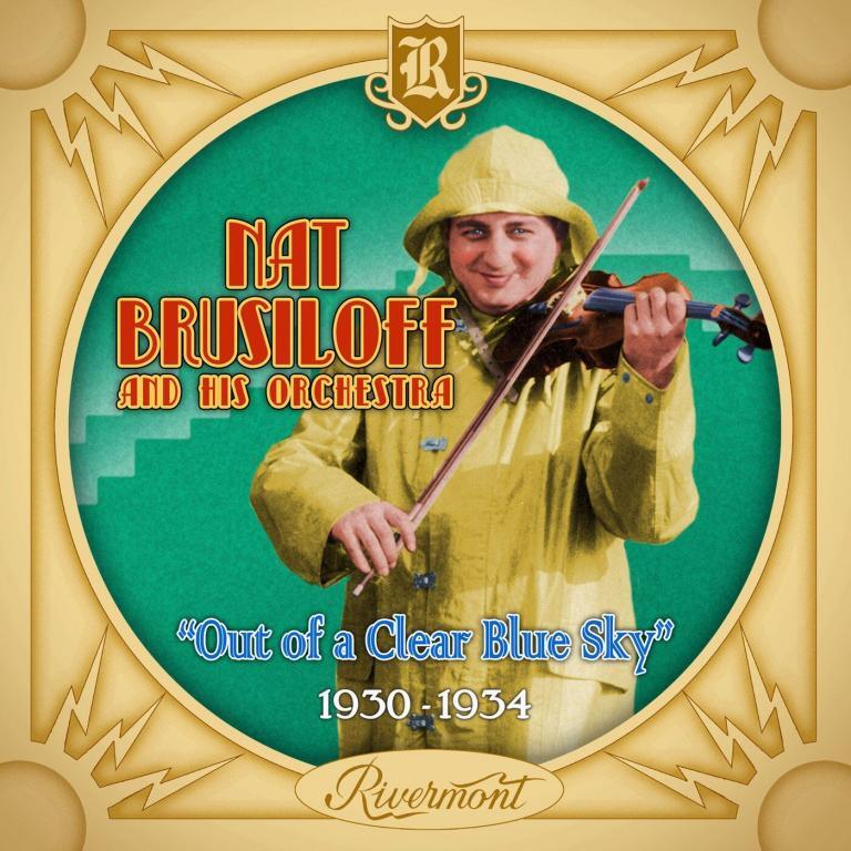 Nat Brusiloff and his Orchestra • Out of a Clear Blue Sky