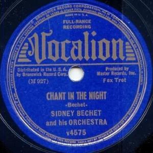 Chant in the Night Sidney Bechet