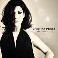 cristina-perez-the-sweetest-thing