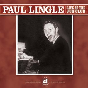 Paul Lingle Live at the Jug Club