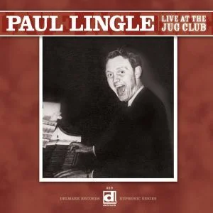 Paul Lingle Live at the Jug Club