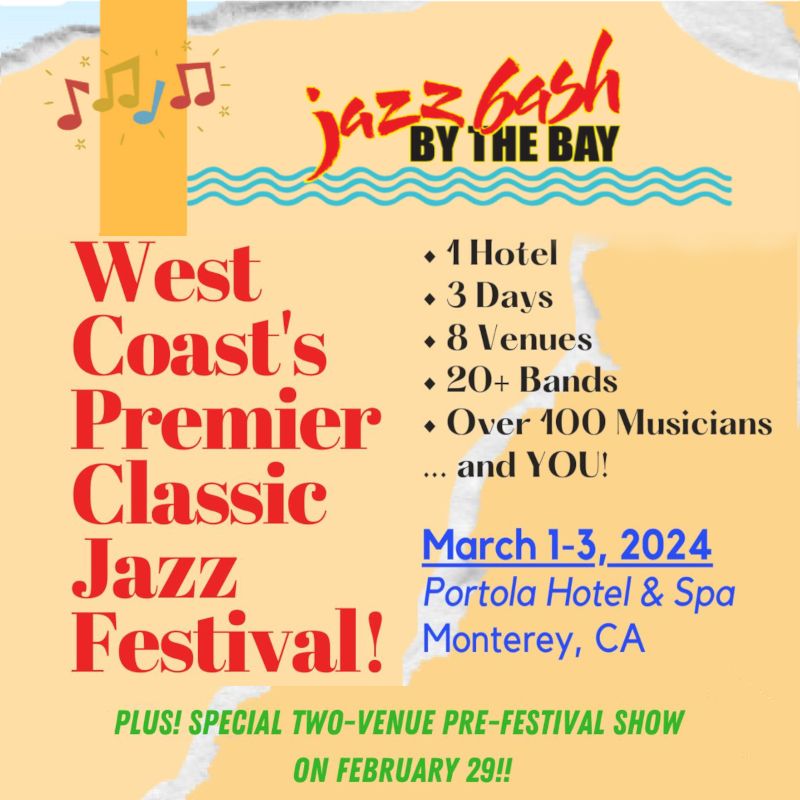 Jazz Bash by the Bay, Monterey, CA