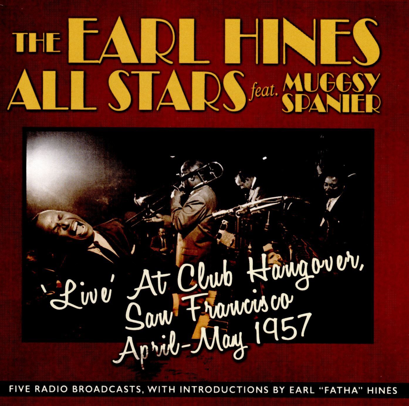 Earl Hines • Live at Club Hangover