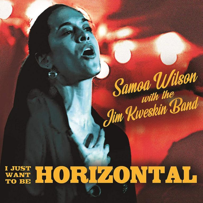 Samoa Wilson & Jim Kweskin • I Just Want To Be Horizontal