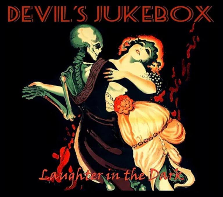 Devil's Jukebox Laughter in the Dark