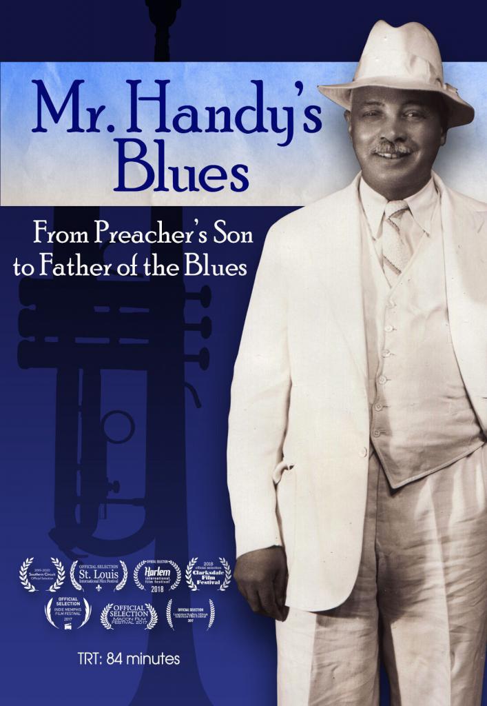 Mr. Handy’s Blues: From Preacher’s Son to Father of the Blues