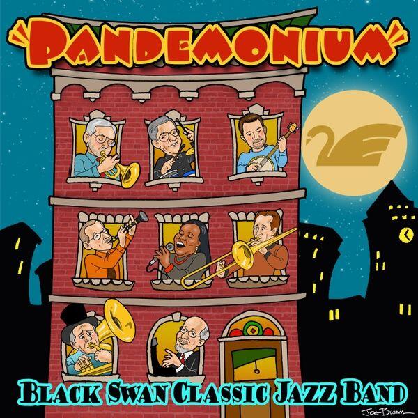 Black Swan Classic Jazz Band • Pandemonium
