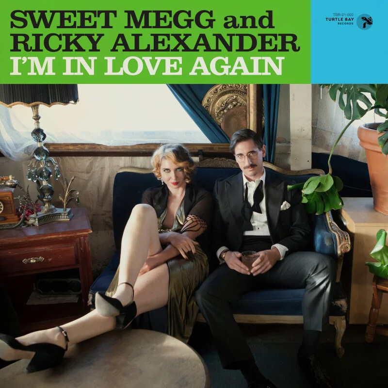 Sweet Megg and Ricky Alexander: I'm in Love Again