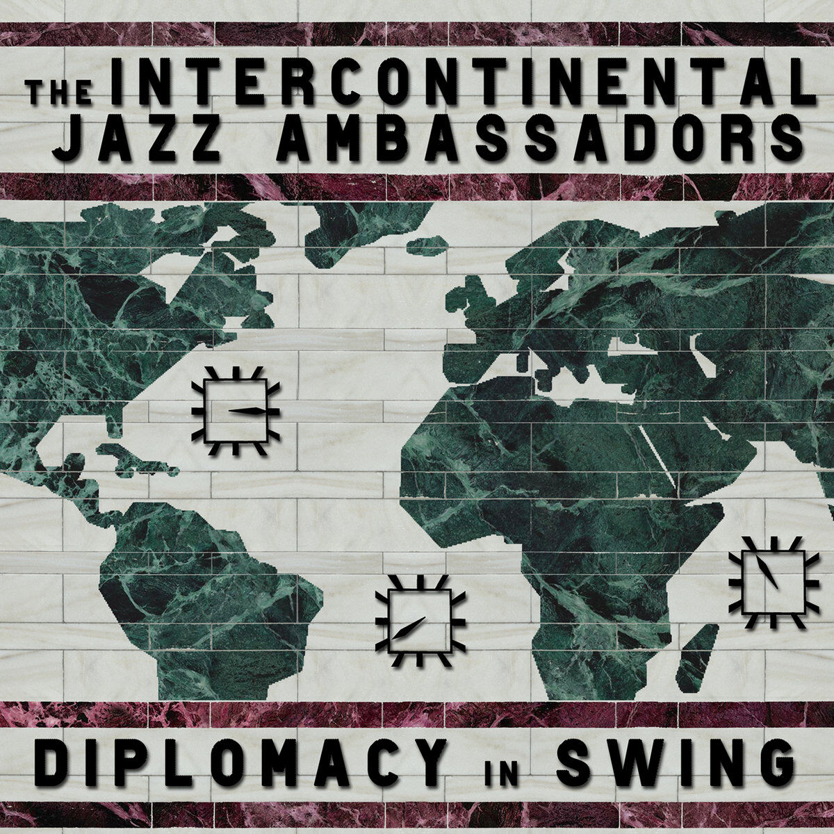 Diplomacy in Swing • The Intercontinental Jazz Ambassadors