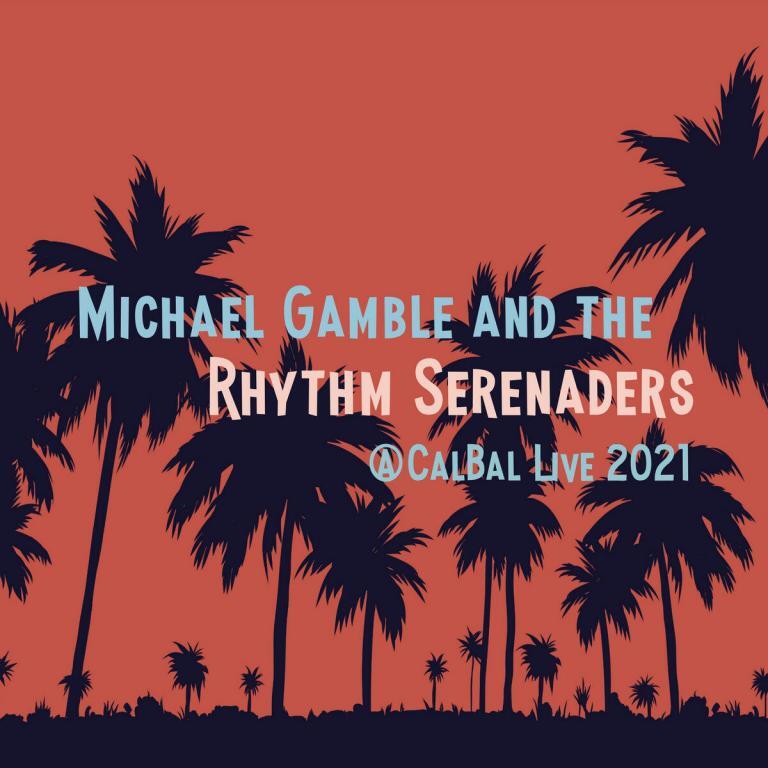 Michael Gamble Rhythm Serenaders