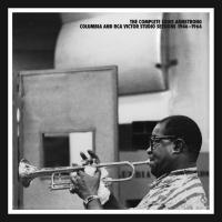 The Complete Louis Armstrong Columbia & RCA Victor Studio Sessions