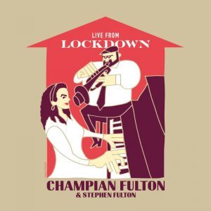Champion Fulton • Live From Lockdown