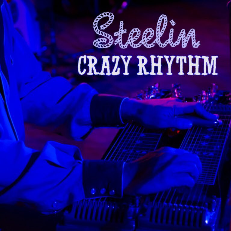 Steelin Crazy Rhythm