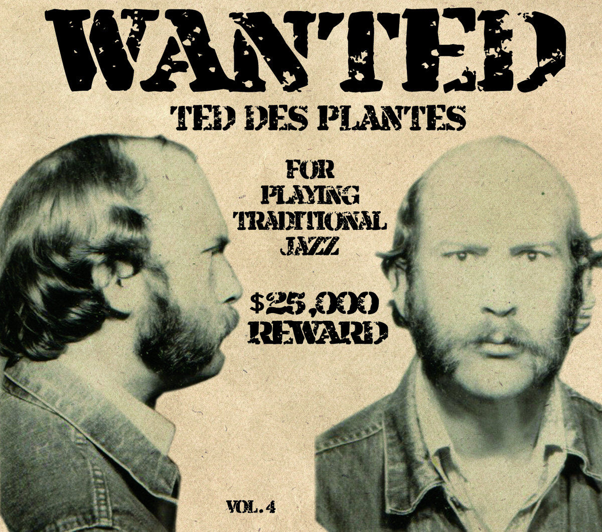 Ted des Plantes Wanted