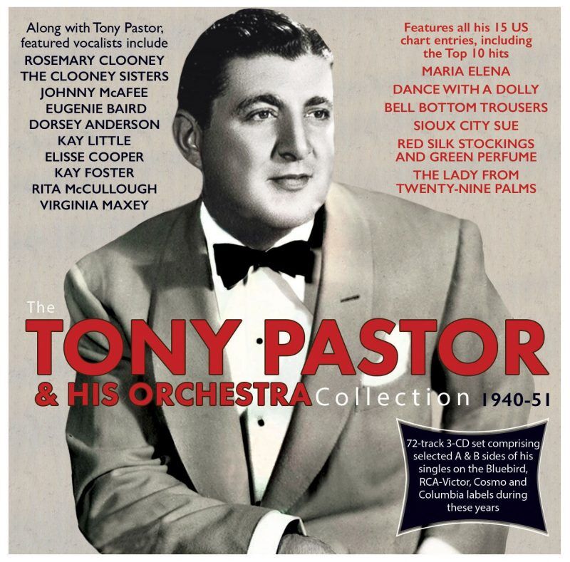 The Tony Pastor Collection 1940-51