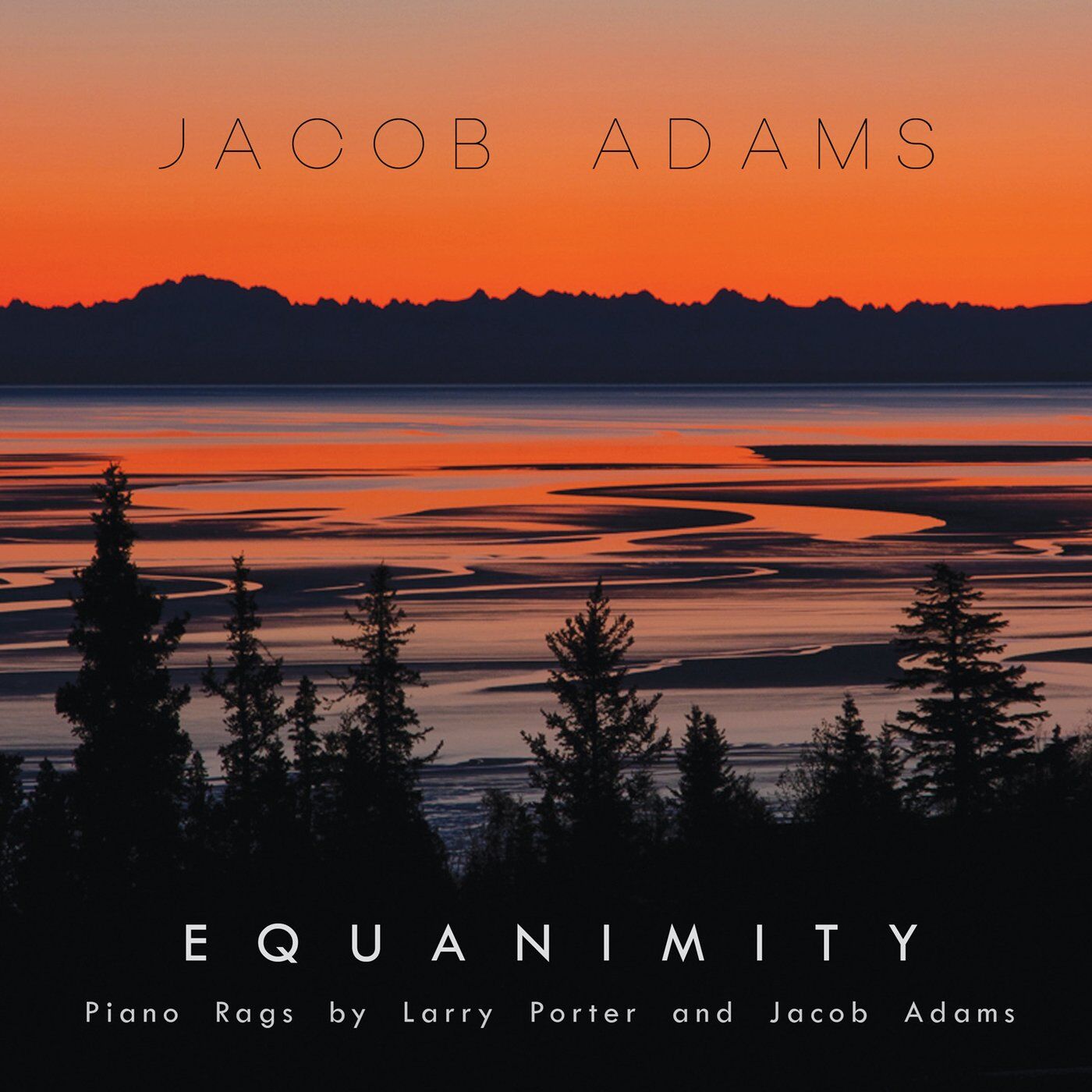 Jacob Adams • Equanimity