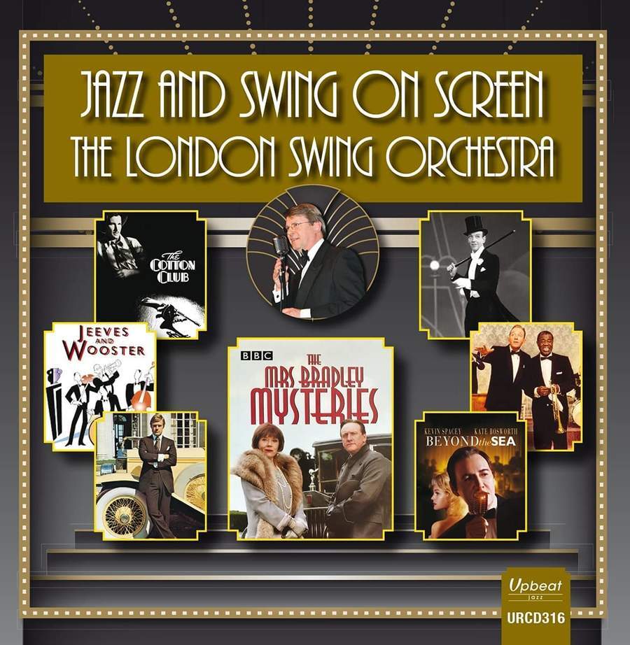 Graham Dalby and the London Swing Orchestra • Jazz And Swing On Screen