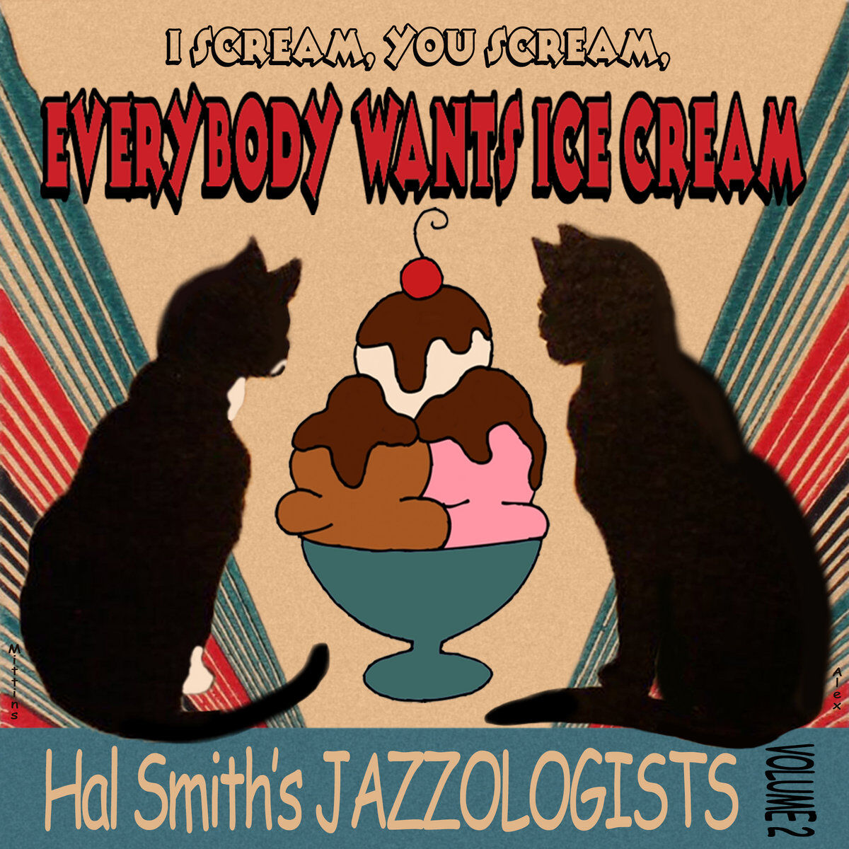 Hal Smith’s Jazzologists • I Scream, You Scream, Everybody Wants Ice Cream